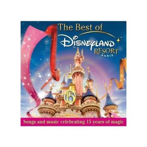 Filmmusik: Le Meilleur De Disneyland Resort Paris, CD