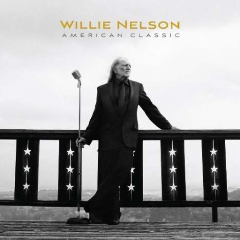 Willie Nelson: American Classic (180g), LP