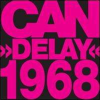 Can: Delay 1968, CD