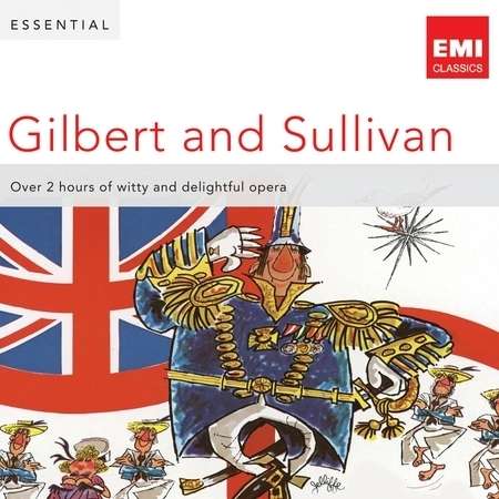 Arthur Sullivan (1842-1900): Essential Gilbert &amp; Sullivan (EMI), 2 CDs