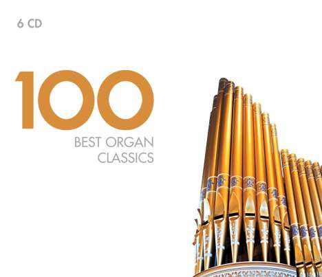 100 Best Organ Classics, 6 CDs
