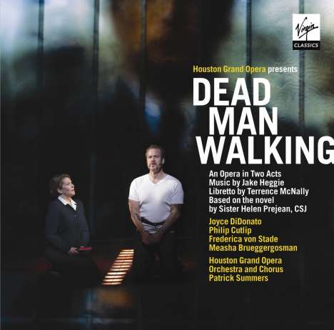 Jake Heggie (geb. 1961): Dead Man Walking (Oper in 2 Akten), 2 CDs