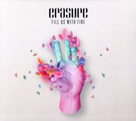 Erasure: Fill Us With Fire, Maxi-CD