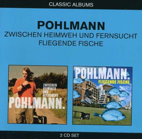 Pohlmann: Classic Albums (2in1), 2 CDs