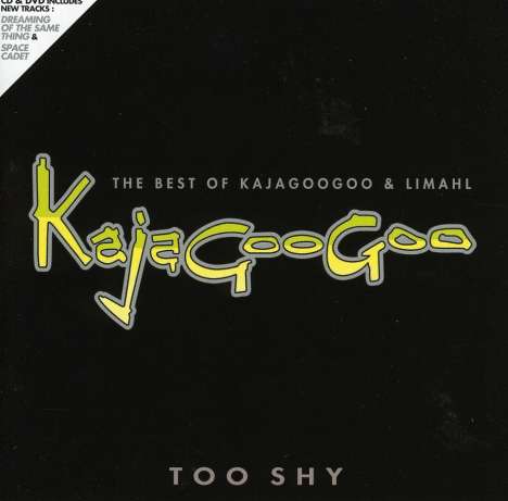 Kajagoogoo &amp; Limahl: Too Shy: The Best Of Kajagoogoo &amp; Limahl (CD + DVD), 1 CD und 1 DVD