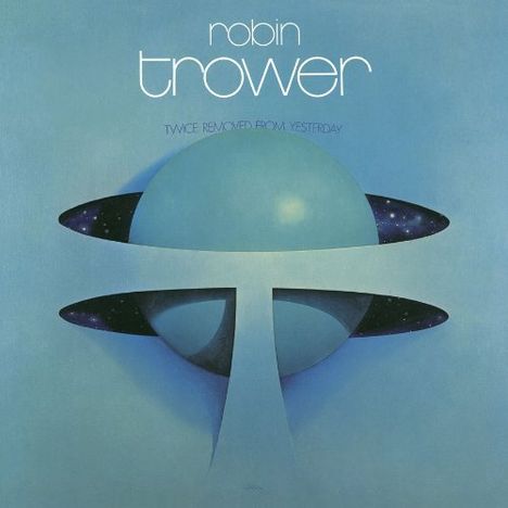 Robin Trower: Twice Removed From Yesterday, CD