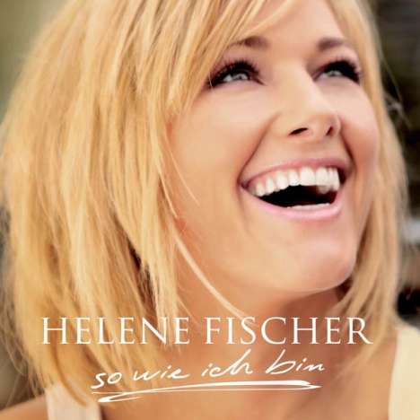 Helene Fischer: So wie ich bin, CD
