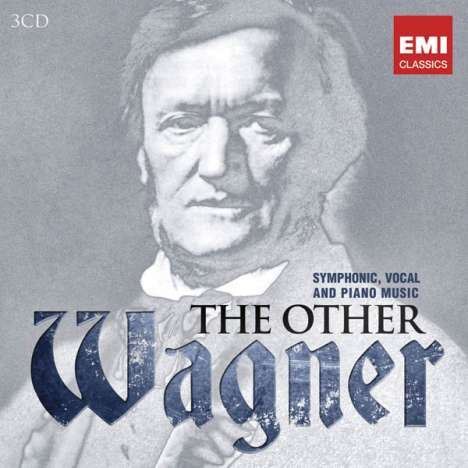 Richard Wagner (1813-1883): Richard Wagner - The Other Wagner (Symphonic,Vocal and Piano Music), 3 CDs
