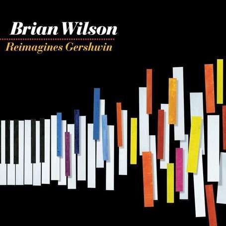 Brian Wilson: Brian Wilson Reimagines Gershwin (Limited Edition Digipack), CD