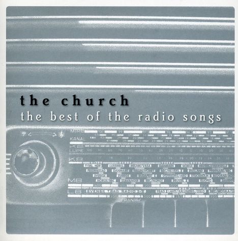 The Church: Best Of The Radio Songs, CD