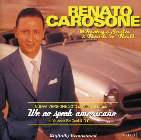 Renato Carosone: Whisky &amp; Soda &amp; Rock'n'Roll, CD
