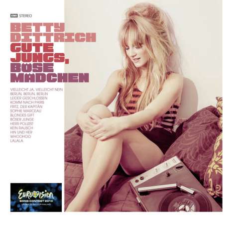 Betty Dittrich: Gute Jungs, böse Mädchen, CD