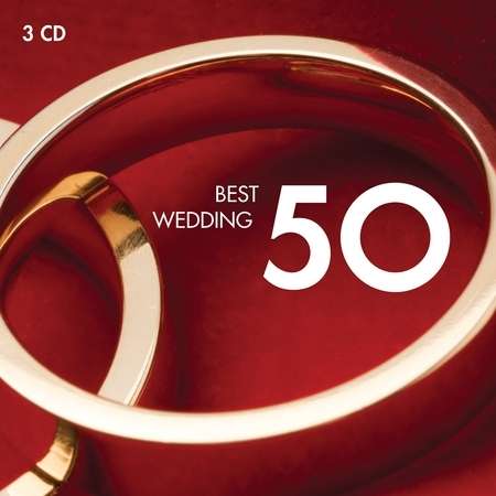 50 Best Wedding, 3 CDs