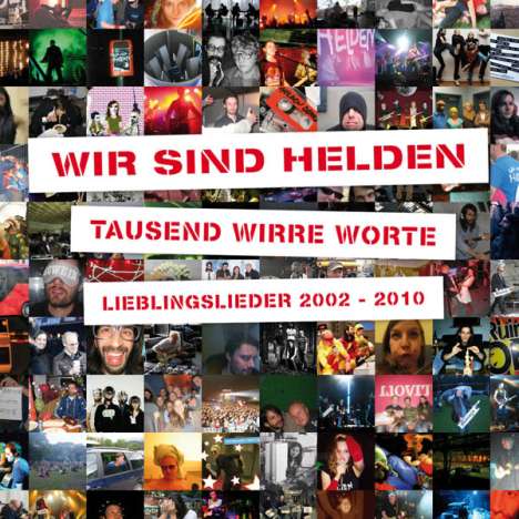 Wir sind Helden: Tausend wirre Worte: Lieblingslieder 2002 - 2010, CD