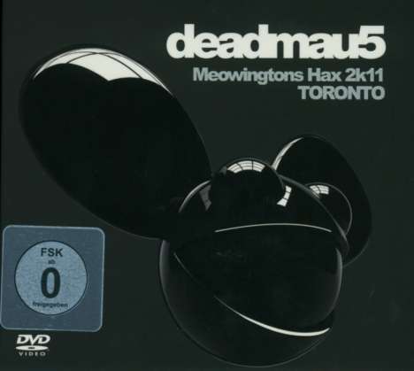 deadmau5: Meowingtons Hax 2K11 Toronto, DVD