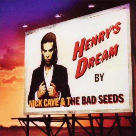 Nick Cave &amp; The Bad Seeds: Henry's Dream (Remastered), CD
