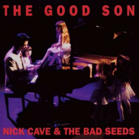 Nick Cave &amp; The Bad Seeds: The Good Son (Remastered), CD