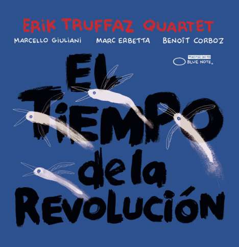 Erik Truffaz (geb. 1960): El Tiempo De La Revolucion, CD