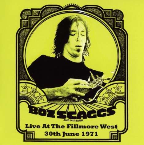 Boz Scaggs: Live At The Fillmore West, 2 CDs