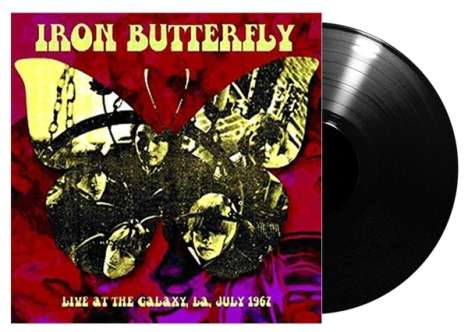 Iron Butterfly: Live At The Galaxy, LA, July 1967 (180g), LP