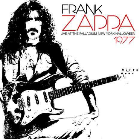 Frank Zappa (1940-1993): Live At The Palladium New York Halloween 1977 (180g), LP