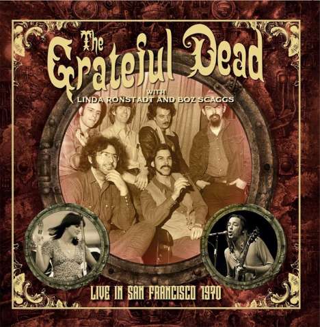 Grateful Dead &amp; Boz Scaggs: Live In San Francisco 1970 (KQED Broadcast 30 August 1970), CD