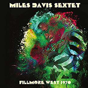 Miles Davis (1926-1991): Fillmore West 1970, CD
