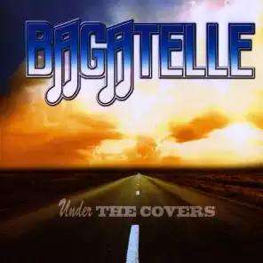 Bagatelle: Under The Covers, CD