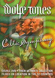 The Wolfe Tones: Celtic Symphony, 2 DVDs