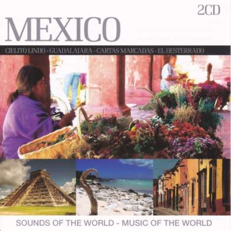 Sounds Of The World: Mexico, 2 CDs