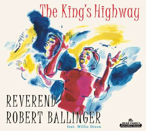 Reverend Robert Ballinger: The King's Highway, 2 CDs