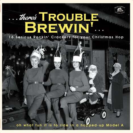 There's Trouble Brewin' - 16 Serious Rockin' Crackers for your Christmas Hop (Green Vinyl), LP