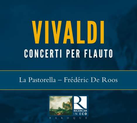 Antonio Vivaldi (1678-1741): Flötenkonzerte op.10 Nr.1-6, 2 CDs