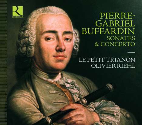 Pierre-Gabriel Buffardin (1690-1768): Sonaten für Flöte &amp; Bc Nr.1-6, CD