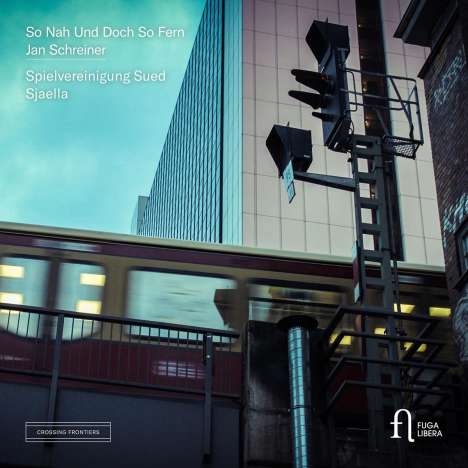 Jan Schreiner (geb. 1984): Chormusik "So nah und doch so fern", CD