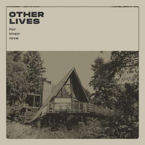 Other Lives: For Their Love, LP