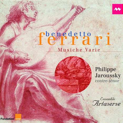 Benedetto Ferrari (1603-1681): Musiche Varie a Voce sola, CD