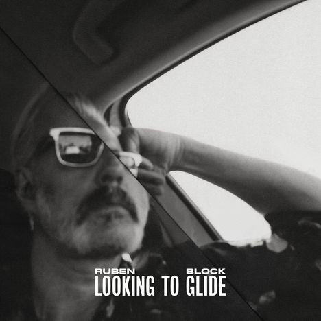 Ruben Block: Looking To Glide, CD