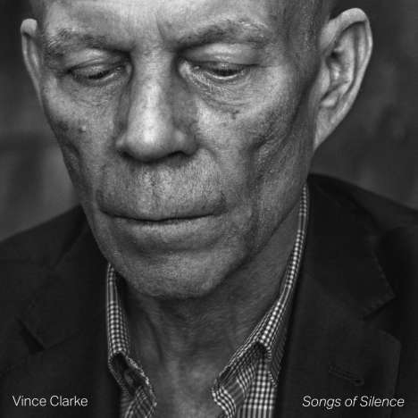 Vince Clarke: Songs Of Silence, CD