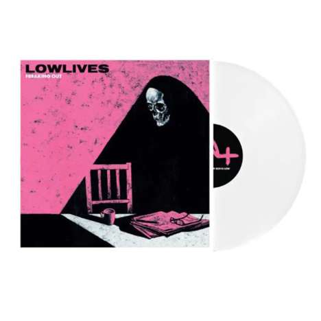Lowlives: FREAKING OUT (Ltd White LP), LP