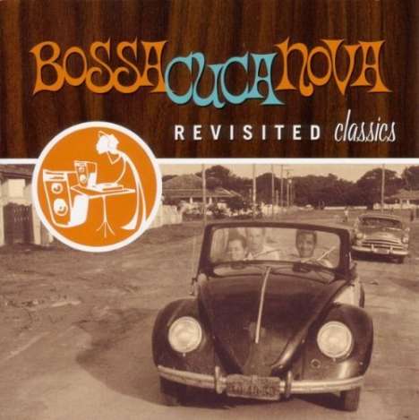 Bossa Cuca Nova, CD