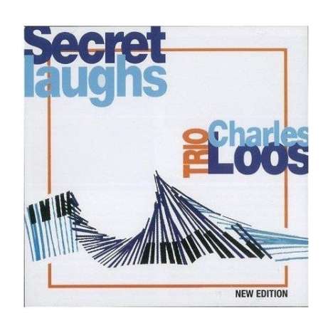 Charles Loos: Secret Laughs (New Edition), CD