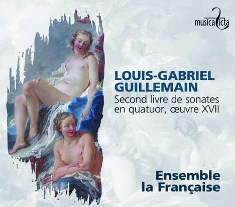 Louis-Gabriel Guillemain (1705-1770): Sonaten für Flöte, Violine, Viola da Gamba &amp; Bc op.17 Nr.1-6, CD