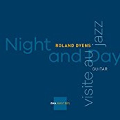 Roland Dyens (geb. 1955): Night And Day - Visite Au Jazz, CD