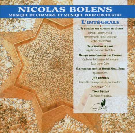 Nicolas Bolens (geb. 1963): Violinkonzert "Et Derriere moi marchent les Etoiles", 2 CDs