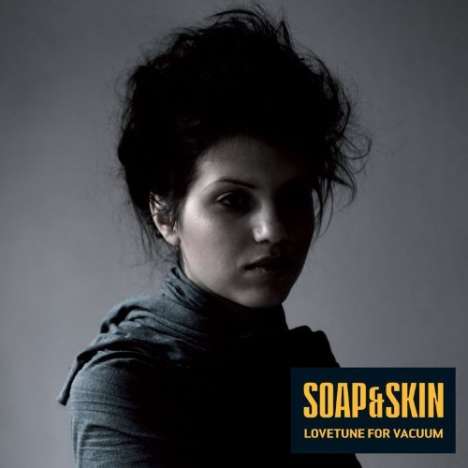 Soap &amp; Skin: Lovetune For Vacuum, CD
