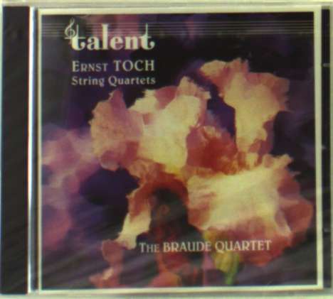 Ernst Toch (1887-1964): Streichquartette opp.12 &amp; 15, CD