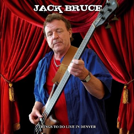Jack Bruce: Things To Do: Live In Denver 20.11.1980, CD