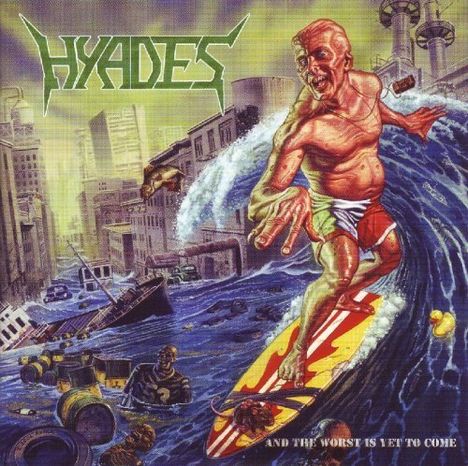 Hyades: And The Worst Is Yet To Come, CD