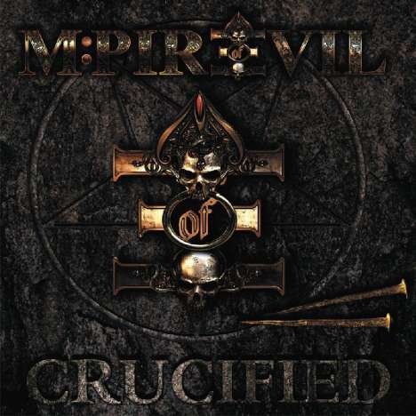 M:Pire Of Evil: Crucified, CD